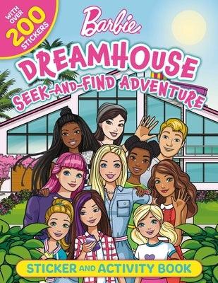 Barbie Dreamhouse Seek-And-Find Adventure: 100% Officially Licensed by Mattel, Sticker & Activity Book for Kids Ages 4 to 8 - Paperback | Diverse Reads