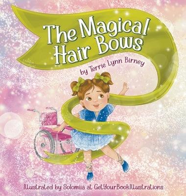 The Magical Hair Bows - Hardcover | Diverse Reads