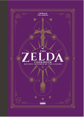 The Unofficial Zelda Cookbook - Hardcover | Diverse Reads