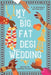 My Big, Fat Desi Wedding - Hardcover | Diverse Reads