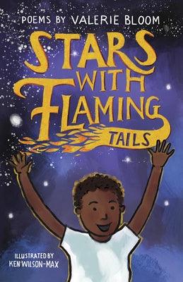 Stars with Flaming Tails: Poems - Paperback |  Diverse Reads