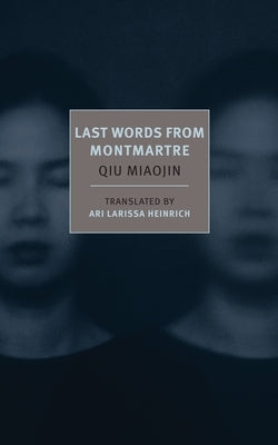 Last Words from Montmartre - Paperback | Diverse Reads