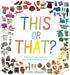 This or That? What Will You Choose at the British Museum? - Hardcover | Diverse Reads
