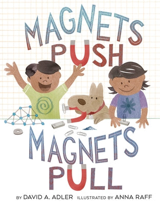 Magnets Push, Magnets Pull - Paperback | Diverse Reads