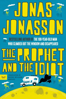The Prophet and the Idiot - Paperback | Diverse Reads