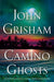Camino Ghosts - Hardcover | Diverse Reads