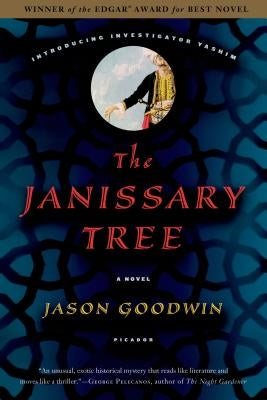 The Janissary Tree (Yashim the Eunuch Series #1) - Paperback | Diverse Reads