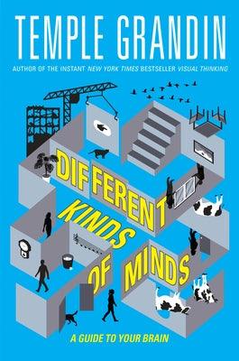 Different Kinds of Minds: A Guide to Your Brain - Hardcover | Diverse Reads