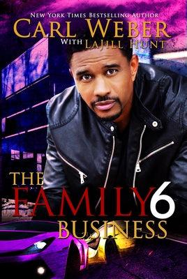 The Family Business 6 - Hardcover |  Diverse Reads