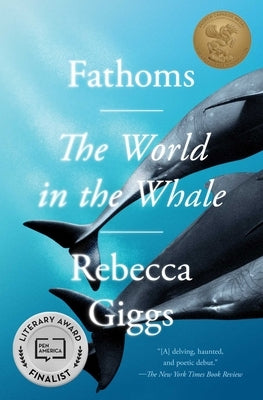Fathoms: The World in the Whale - Paperback | Diverse Reads