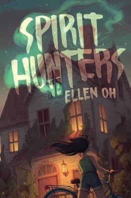 Spirit Hunters - Hardcover | Diverse Reads