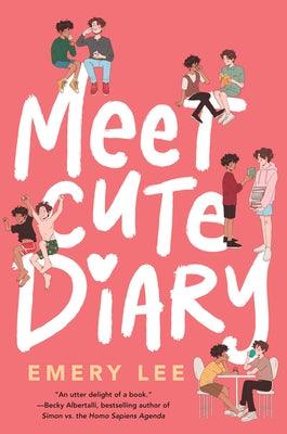 Meet Cute Diary - Paperback | Diverse Reads