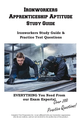 Ironworkers Apprenticeship Aptitude Study Guide - Paperback | Diverse Reads