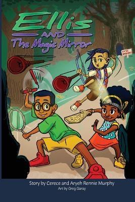 Ellis and The Magic Mirror - Paperback |  Diverse Reads
