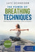 The Power of Breathing Techniques - Breathing Exercises for more Fitness, Health and Relaxation - Paperback | Diverse Reads