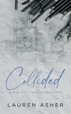 Collided Special Edition - Paperback | Diverse Reads