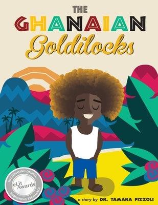 The Ghanaian Goldilocks - Paperback |  Diverse Reads