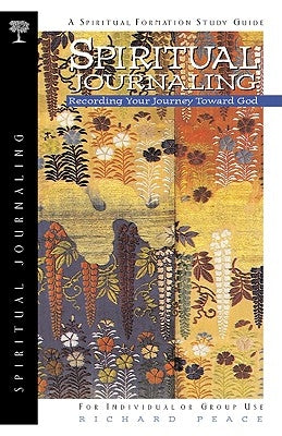 Spiritual Journaling: Recording Your Journey Toward God - Paperback | Diverse Reads