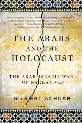 The Arabs and the Holocaust: The Arab-Israeli War of Narratives - Paperback | Diverse Reads