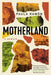 Motherland: A Memoir - Hardcover