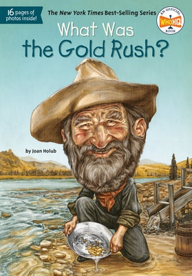 What Was the Gold Rush? - Paperback | Diverse Reads