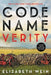 Code Name Verity (Anniversary Edition) - Paperback | Diverse Reads