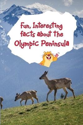 Fun, Interesting Facts About the Olympic Peninsula - Paperback | Diverse Reads