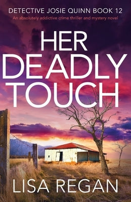 Her Deadly Touch (Detective Josie Quinn Series #12) - Paperback | Diverse Reads