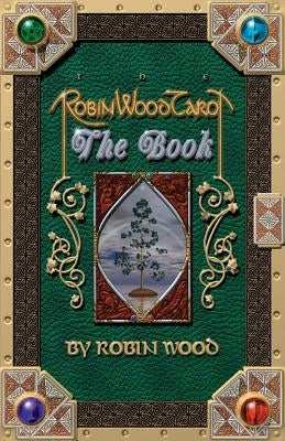 Robin Wood Tarot: The Book - Paperback | Diverse Reads