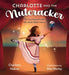 Charlotte and the Nutcracker: The True Story of a Girl Who Made Ballet History - Hardcover |  Diverse Reads