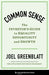 Common Sense: The Investor's Guide to Equality, Opportunity, and Growth - Hardcover | Diverse Reads