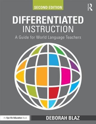Differentiated Instruction: A Guide for World Language Teachers - Paperback | Diverse Reads