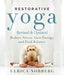 Restorative Yoga: Reduce Stress, Gain Energy, and Find Balance - Paperback | Diverse Reads