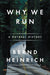Why We Run: A Natural History - Paperback | Diverse Reads