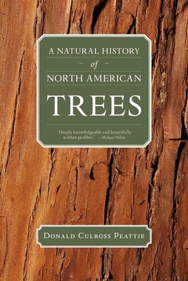 A Natural History of North American Trees - Paperback | Diverse Reads