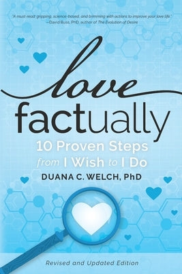 Love Factually: 10 Proven Steps from I Wish to I Do - Paperback | Diverse Reads