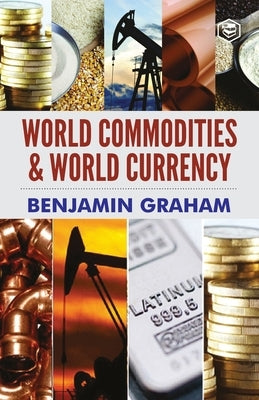 World Commodities & World Currency - Paperback | Diverse Reads