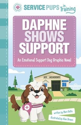 Daphne Shows Support: An Emotional Support Dog Graphic Novel - Hardcover | Diverse Reads