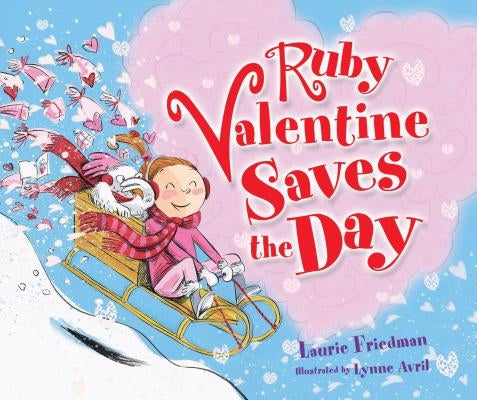 Ruby Valentine Saves the Day - Hardcover | Diverse Reads