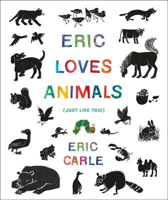 Eric Loves Animals: (Just Like You!) - Hardcover | Diverse Reads