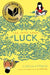 The Thing about Luck - Hardcover | Diverse Reads