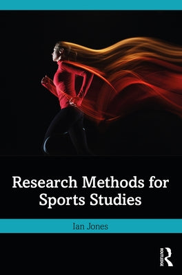 Research Methods for Sports Studies - Paperback | Diverse Reads