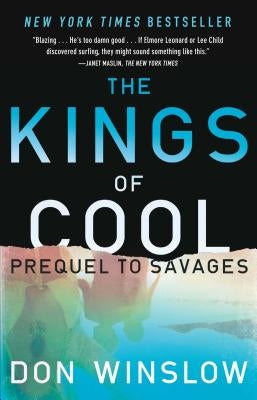 The Kings of Cool: A Prequel to Savages - Paperback | Diverse Reads