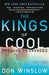 The Kings of Cool: A Prequel to Savages - Paperback | Diverse Reads
