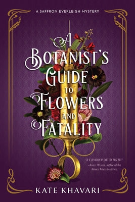 A Botanist's Guide to Flowers and Fatality - Paperback | Diverse Reads