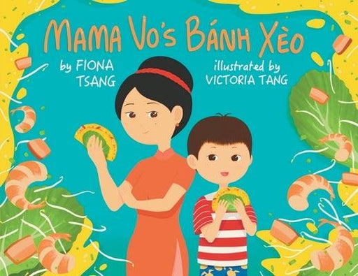 Mama Vo's Banh Xeo - Paperback | Diverse Reads