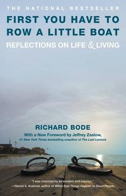 First You Have to Row a Little Boat: Reflections on Life & Living - Paperback | Diverse Reads