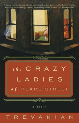 The Crazyladies of Pearl Street - Paperback | Diverse Reads