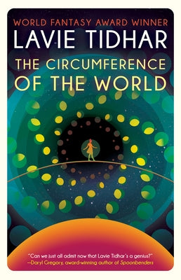 The Circumference of the World - Paperback | Diverse Reads