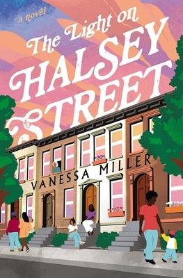 The Light on Halsey Street - Paperback |  Diverse Reads